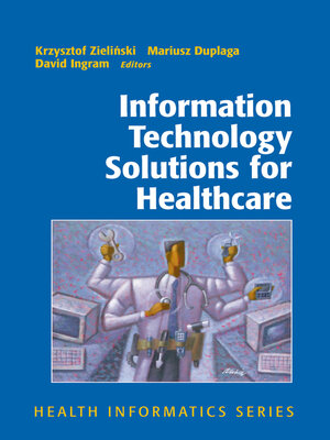 cover image of Information Technology Solutions for Healthcare